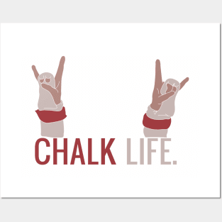 Chalk Life Posters and Art